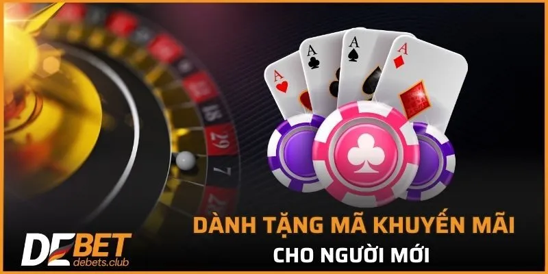 Dành tặng mã khuyến mãi cho người mới