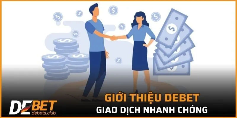 Giao dịch nạp rút nhanh gọn