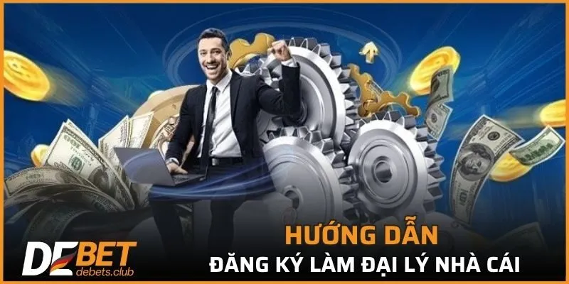 Hướng dẫn đăng ký làm đại lý nhà cái nhanh chóng