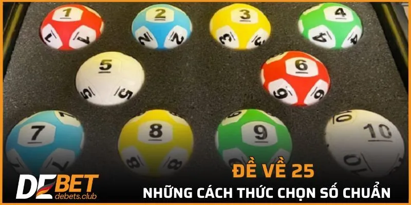 Phương pháp soi cầu chuẩn khi đề về 25