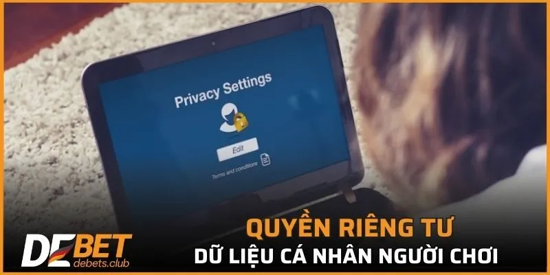 Quyền riêng tư dữ liệu cá nhân người chơi