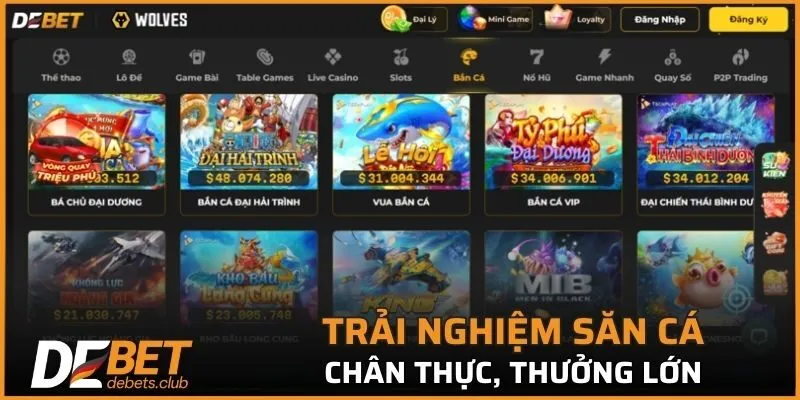 Trải nghiệm săn cá cược chân thực, thưởng lớn